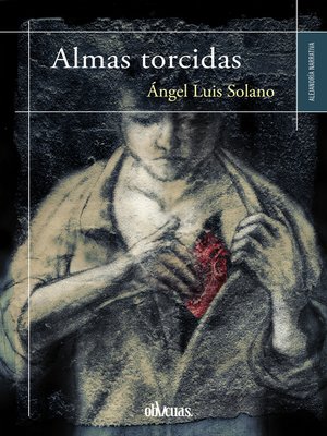 cover image of Almas torcidas